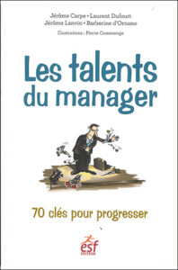 Les talents du manager – 70 clés pour progresser