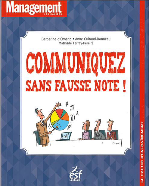 Communiquez sans fausse note !